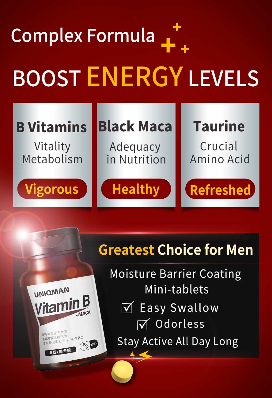 Vitamin B with black and red MACA added to enhance man vitality and stamina