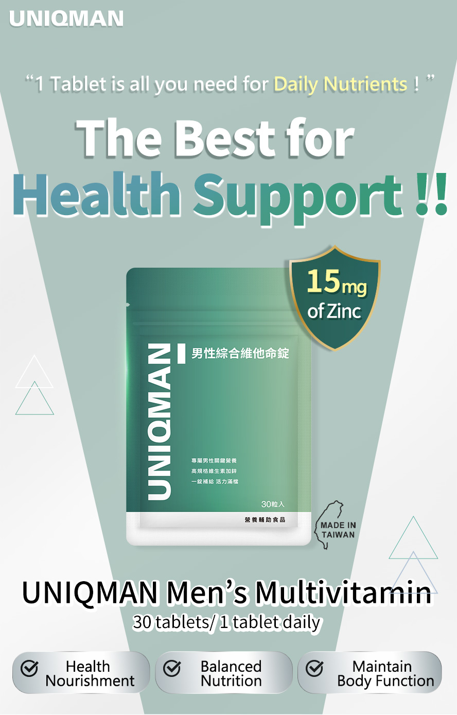 UNIQMAN men's multivitamin, with 15mg of Zinc, one tablet to supply whole day energy, gives you health nourishment for balanced nutrition to maintain body function