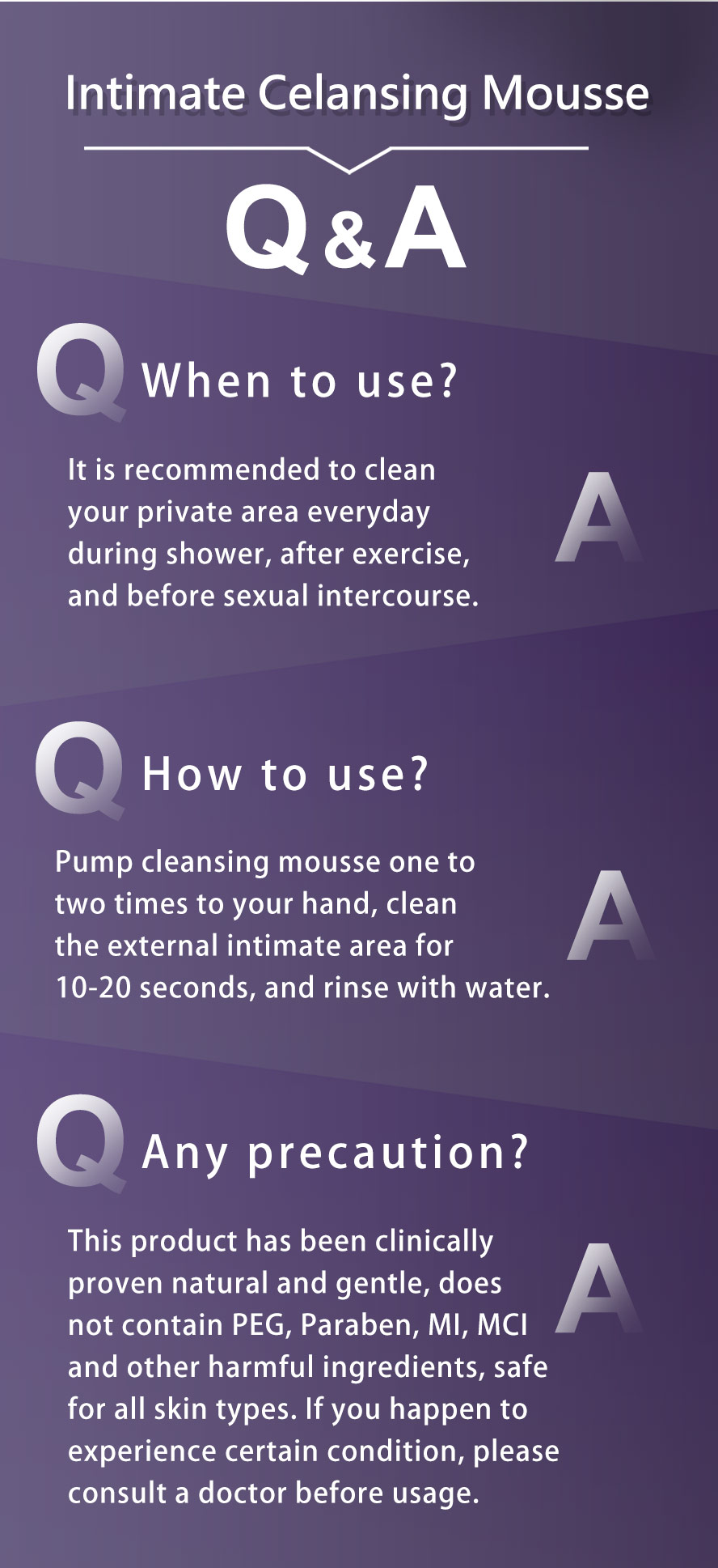 UNIQMAN Male Mousse  is gentle mild acidic pH formula and may be used every day.